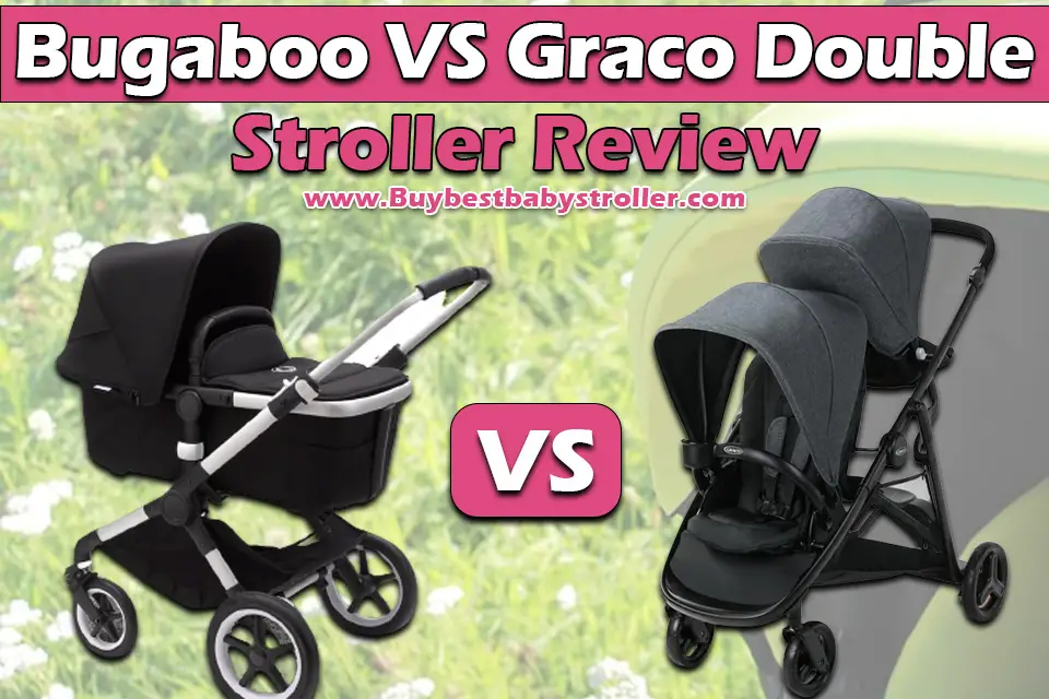 Bugaboo VS Graco Double Stroller